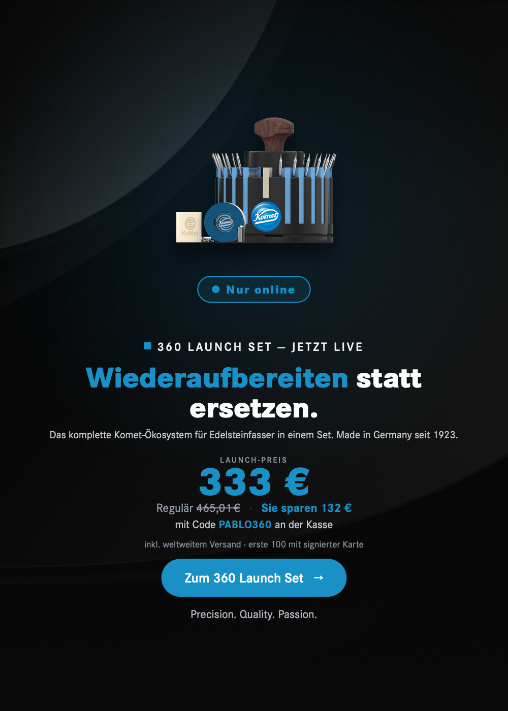 Komet 360 Launch Set - Wiederaufbereiten statt ersetzen