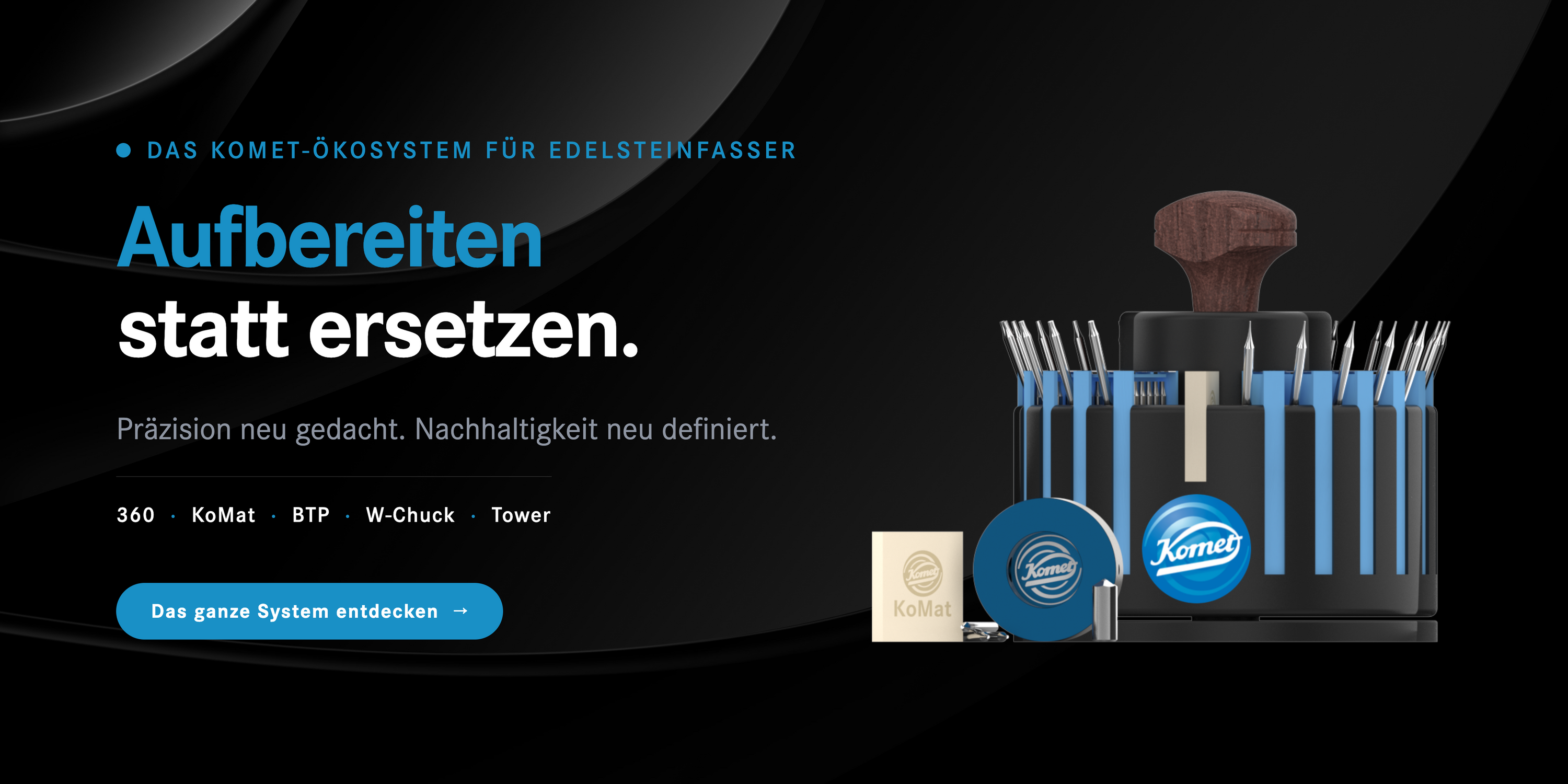 Komet Ökosystem - Aufbereiten statt ersetzen